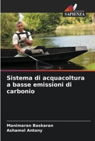 Sistema di acquacoltura a basse emissioni di carbonio (Italian Edition) 6209377297 Book Cover