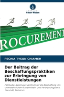 Der Beitrag der Beschaffungspraktiken zur Erbringung von Dienstleistungen (German Edition) 6209440975 Book Cover