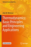 Thermodynamics: Basic Principles and Engineering Applications 3030252205 Book Cover