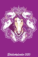 Sch�lerkalender 2020: Kalender DIN A5 2020 1 Tag = 1 Seite mit gro�em Tagesplaner und gro�artiger �bersicht. Monats�bersicht, Erinnerung und Notizen in diesem Kalenderbuch. Einhorn Mandala Einhorn fan 1677640138 Book Cover