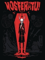 Nosferatu! 0998452033 Book Cover