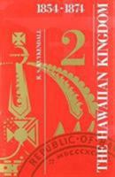 Hawaiian Kingdom 1854-1874, Twenty Critical Years 1258806754 Book Cover
