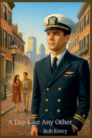 A Day Like Any Other B0C42FHFW2 Book Cover
