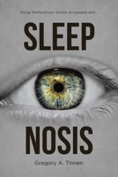 Sleep Nosis 164701929X Book Cover