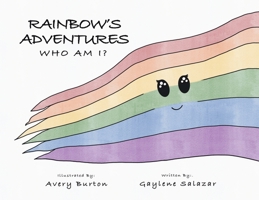 Rainbow Adventure: Who Am I? B0GZY6B94W Book Cover