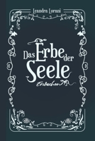 Das Erbe der Seele: Erwachen (German Edition) B0DZ21D8LH Book Cover