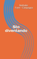 Sto diventando 1674049765 Book Cover