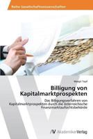 Billigung von Kapitalmarktprospekten 3639642406 Book Cover