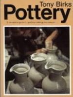 Pottery: A Complete Guide to Techniques for the Beginner 0937274496 Book Cover