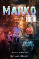 Marko: Dog of War - Extended Theatrical Version (The Dog Rescue Series) B0F4X3WQHY Book Cover