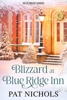 Blizzard at Blue Ridge Inn B0CV97R8ZC Book Cover