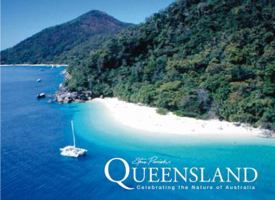 Queensland: Celebrating the Nature of Australia 1740216733 Book Cover