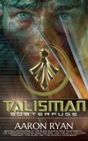 TALISMAN: Subterfuge 196537249X Book Cover