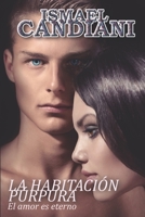 La Habitaci�n P�rpura: El Amor es Eterno 1088552552 Book Cover