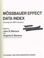 Mossbauer Effect Data Index: Covering the 1974 Literature 0306651459 Book Cover