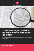 Tratamento jornalístico do movimento estudantil de 1918 6206981029 Book Cover