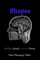 Shapes:: Written words, Twisted Forms B0FKZ4WC63 Book Cover