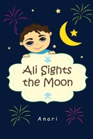 Ali Sights The Moon 9768290056 Book Cover
