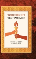 Torchlight Testimonies 1946369144 Book Cover