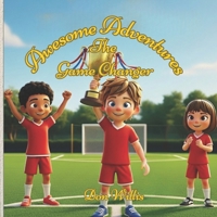 The Game Changers B0FVSZZD9D Book Cover