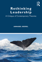 Rethinking Leadership: A Critique of Contemporary Theories 0367490889 Book Cover