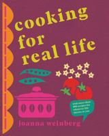 Cooking for Real Life 1408801809 Book Cover