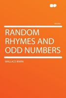 Random Rhymes and Odd Numbers 1018108041 Book Cover