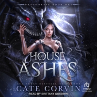 House of Ashes (Dragonesse) B0FWB8FCVL Book Cover