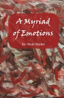 Myriad of Emotions 1955762023 Book Cover