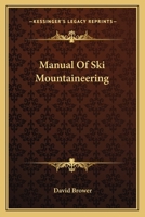 Manual of Ski Mountaineering 1015077463 Book Cover