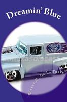 Dreamin' Blue: As Life Goes On 1442109726 Book Cover