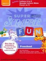 Super Scrabble Fun - Preschool