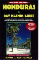 Honduras & Bay Islands Guide: Be a Traveler-Not a Tourist! 1892975009 Book Cover