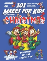 101 Mazes For Kids 2: SUPER KIDZ Book. Children -Ages 4-8 (US Edition). Cartoon Dancing Christmas Elves with custom art interior. 101 Puzzles with ... (Superkidz - Christmas 101 Mazes for Kids) 1671750012 Book Cover