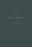 Analyse Der Fette Und Wachsarten 1143174216 Book Cover