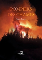 Pompiers des champs B0FKG8HHZN Book Cover