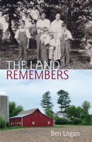 THE LAND REMEMBERS 1559710144 Book Cover
