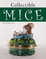 Collectible Mice 087588654X Book Cover
