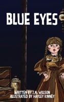 Blue Eyes B0FJKRXGGS Book Cover