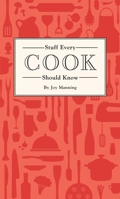 Stuff Every Cook Should Know 1594749361 Book Cover