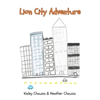 Lion City Adventure B0F7NY58D8 Book Cover