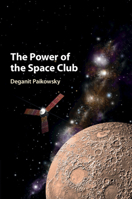 The Power of the Space Club 1316646246 Book Cover