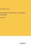 Geschichte der Kirche Christi im neunzehnten Jahrhundert: Erster Band (German Edition) 3382038072 Book Cover