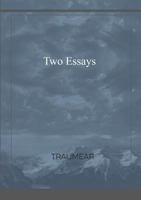 Two Essays 0244990735 Book Cover