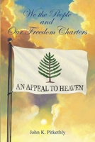 We the People and Our Freedom Charters 1963611985 Book Cover