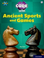 Project X CODE Extra: Lime Book Band, Oxford Level 11: Maze Craze: Ancient Sports and Games (Project X CODE Extra) 1382017138 Book Cover