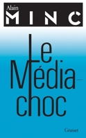 Le média-choc (Littérature) 2246460115 Book Cover