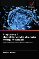 Przyczyny i charakterystyka drenażu mózgu w Etiopii 6203158410 Book Cover
