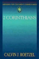 2 Corinthians (Abingdon New Testament Commentaries) 0687056772 Book Cover