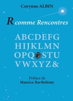 R comme rencontres (French Edition) B0F2F1DC8F Book Cover